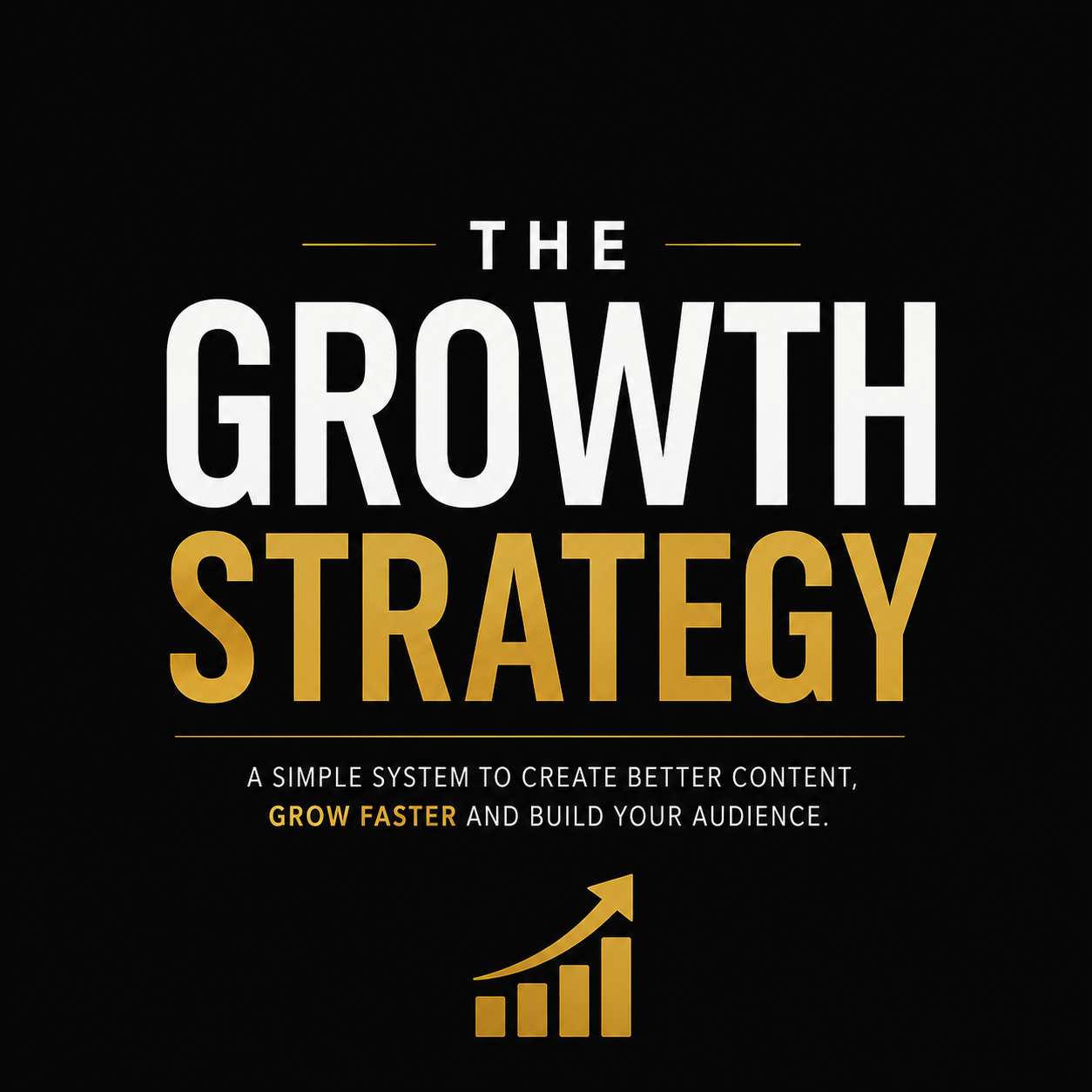 The Growth Strategy